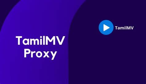 tamilmv new proxy|TamilMV Proxy Sites List (Dec 2024) to Unblock。